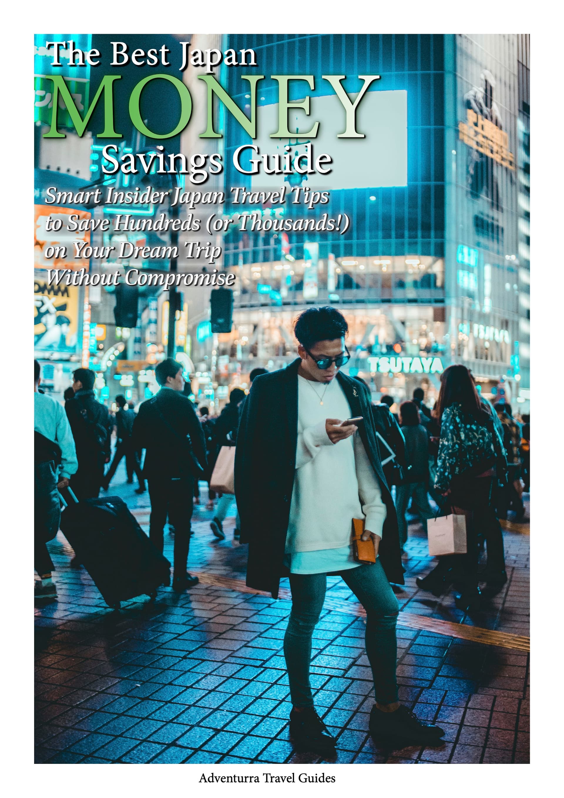 Cover for The Best Japan Money Savings Guide