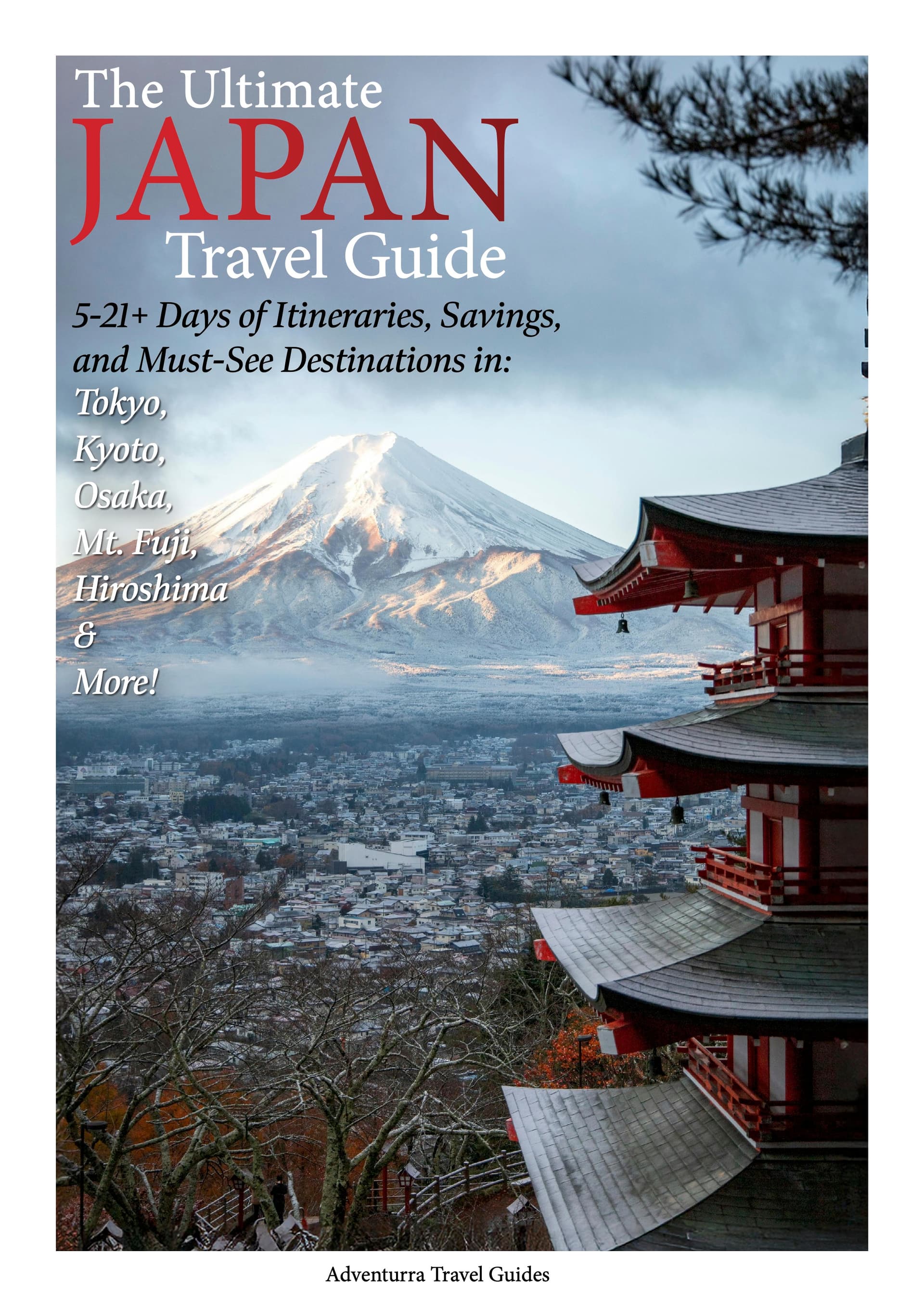 Cover for The Ultimate Japan Travel Guide